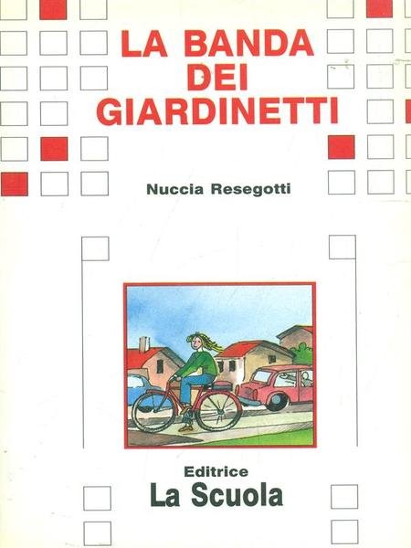 La Banda dei Giardinetti