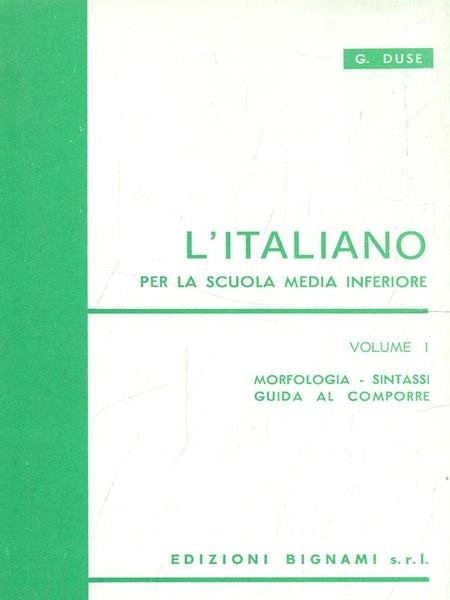L'Italiano - Volume I - scuola media inferiore