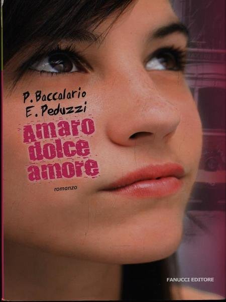 Amaro dolce amore
