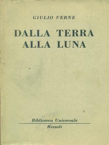 Dalla terra alla luna