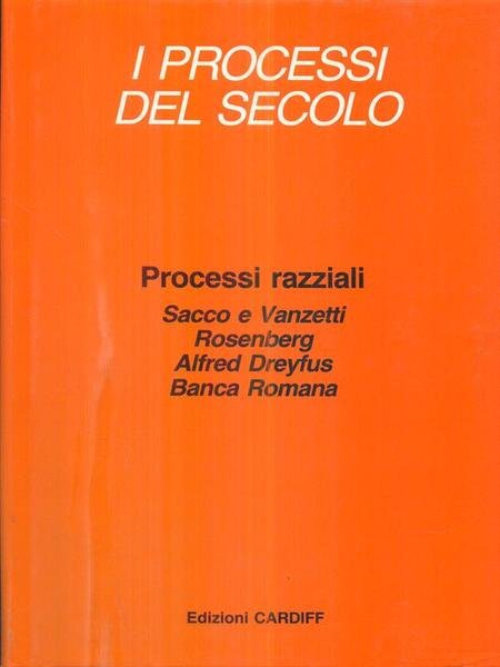 i processi del secolo - Processi razziali