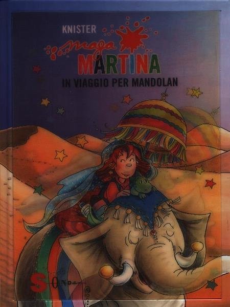 Maga Martina in viaggio per Mandolan