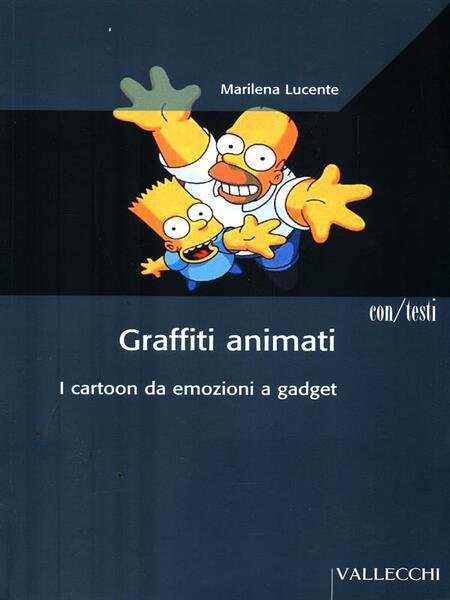 Graffiti animati. I cartoon da emozioni a gadget