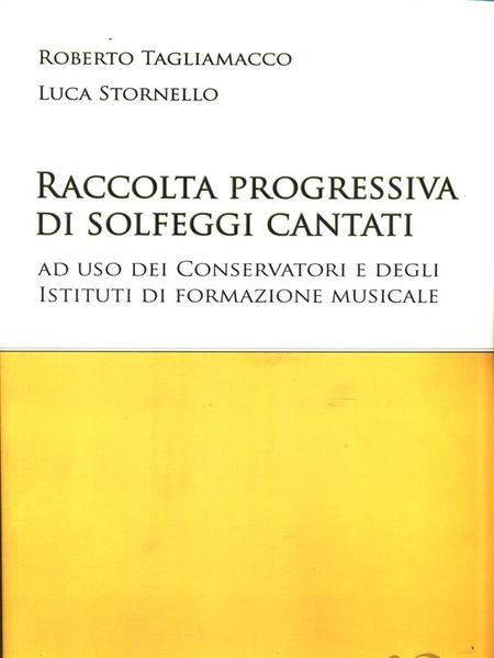 Raccolta progressiva di solfeggi cantati
