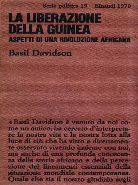 La liberazione della Guinea. Aspetti di una rivoluzione africana | Immagine principale