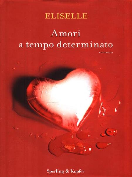 Amori a tempo determinato