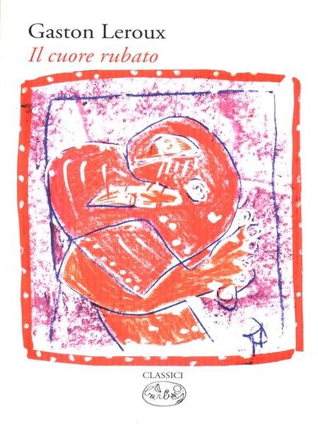 Il cuore rubato