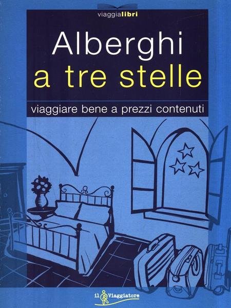 Alberghi a tre stelle