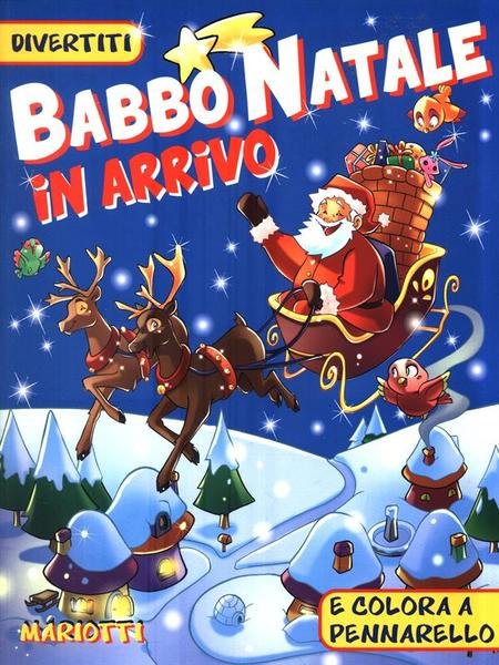 Babbo Natale in arrivo