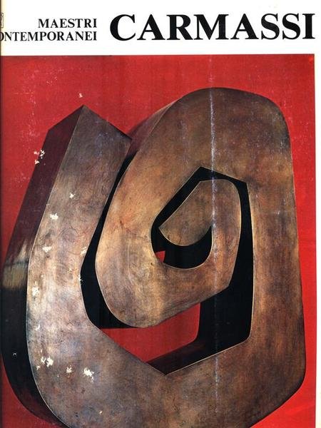 Maestri contemporanei: Carmassi