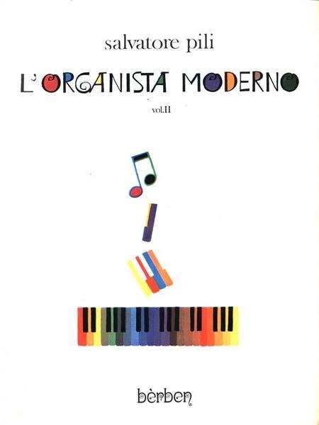 L'Organista Moderno. Volume II