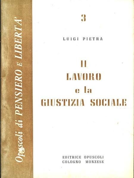 Il lavoro e la giustizia sociale