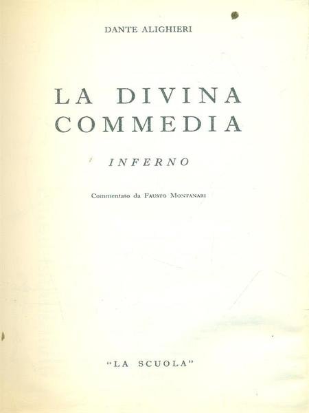 La Divina Commedia. Inferno