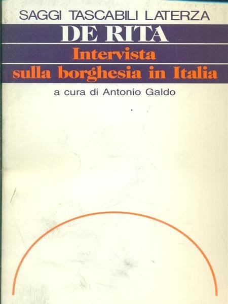 Intervista sulla borghesia in Italia