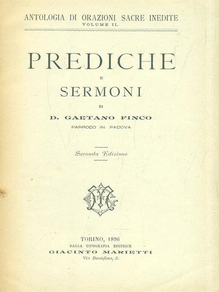 Antologia di Orazioni Sacre Inedite II. Prediche e Sermoni
