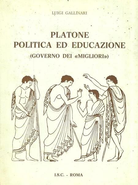 Platone politica ed educazione