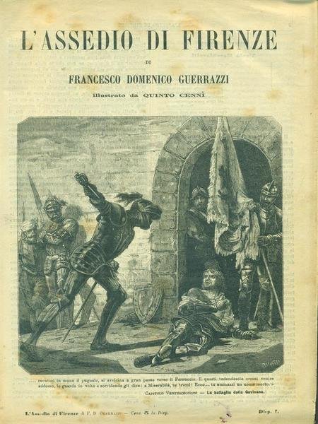 L'assedio di Firenze. 2 Volumi rilegati insieme