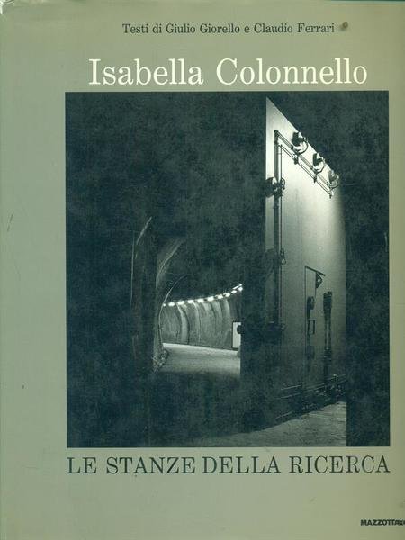 Isabella Colonnello: Le stanze della ricerca