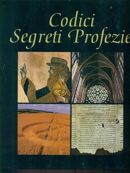 Codici, segreti, profezie