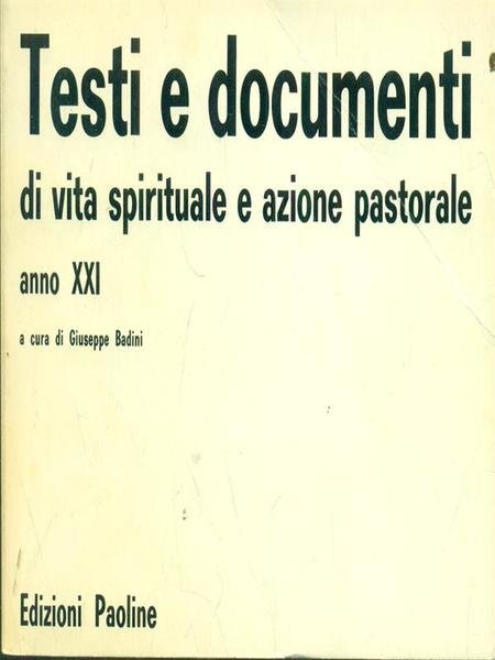 Testi e documenti di vita spirituale e azione pastorale