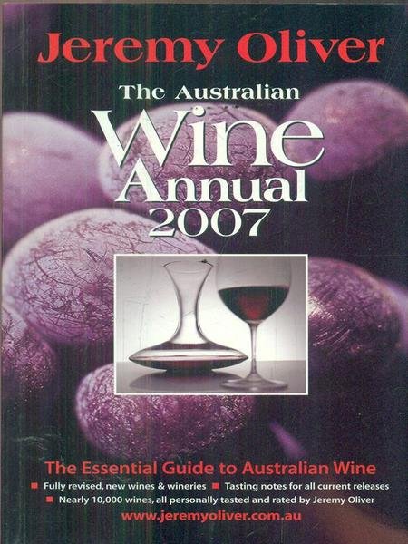 Jeremy Oliver's Australian Wine Annual