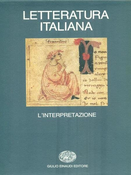 Letteratura Italiana 4. L'interpretazione