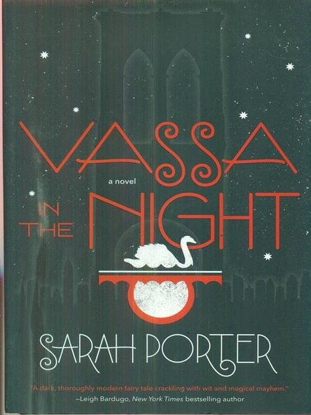 Vassa in the night