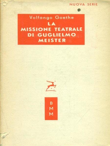 La missione teatrale di Guglielmo Meister