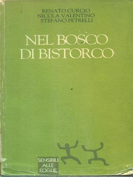 Nel bosco di bistorco