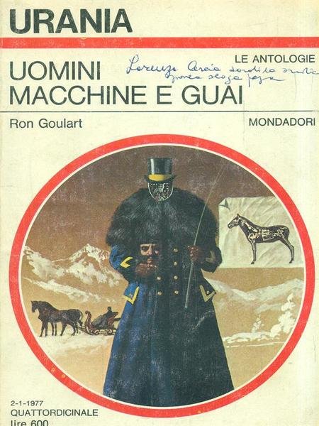 Uomini macchine e guai