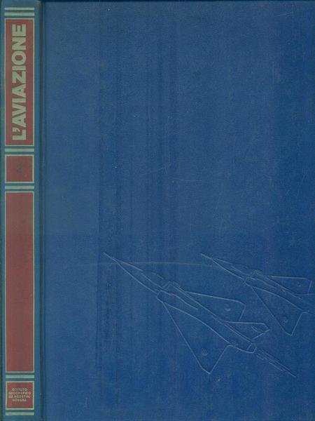 L'Aviazione. Volume 2