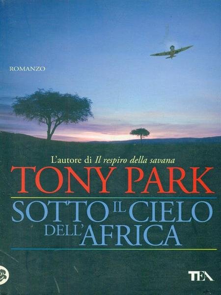 Sotto il cielo dell'Africa