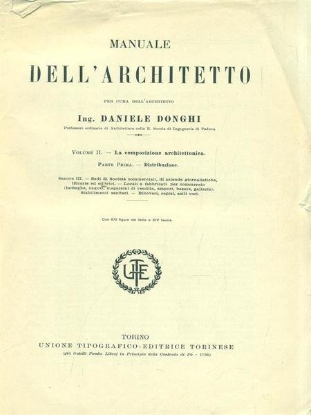 Manuale dell'Architetto. Volume II Parte prima