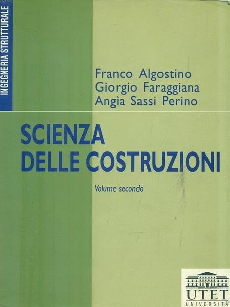 Scienza delle costruzioni. Volume II