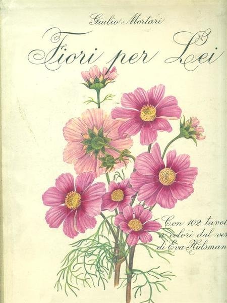 Fiori per Lei