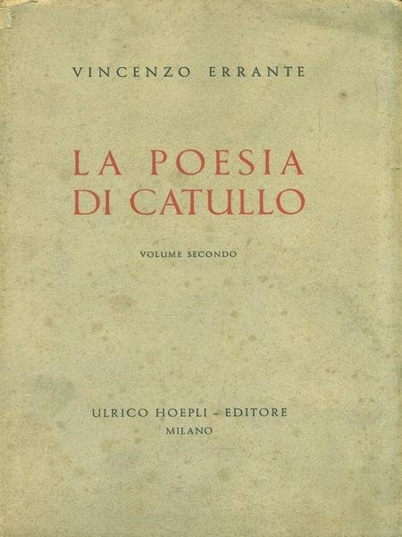 La poesia di Catullo. Volume 2