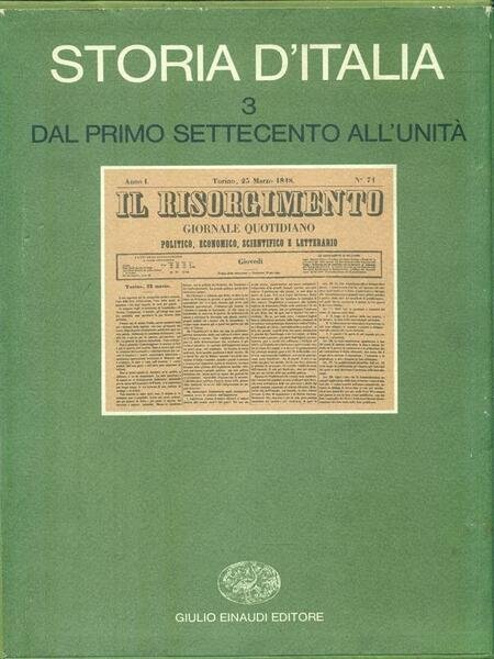 Storia d'Italia vol.3 Dal primo Settecento all'unita'