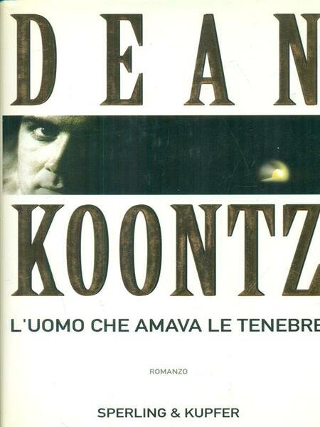 L'uomo che amava le tenebre