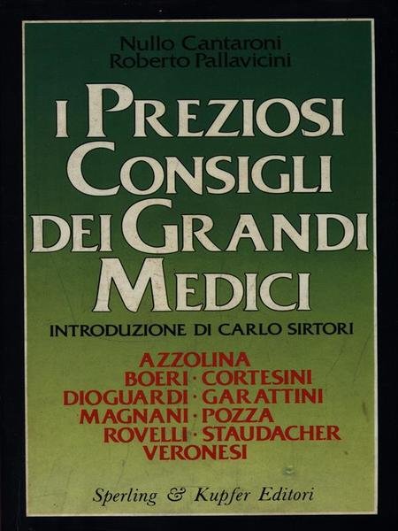 I preziosi consigli dei grandi medici