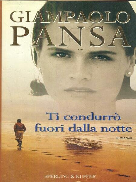 Ti condurro' fuori dalla notte