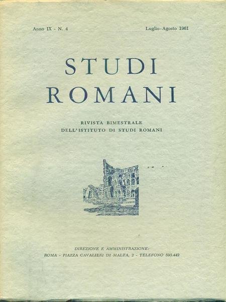 Studi romani Anno IX - N.4 / Luglio-agosto 1961