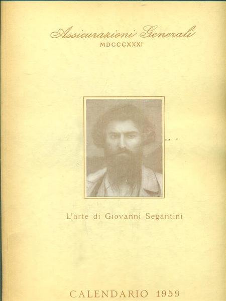 L'arte di Giovanni Segantini. Calendario 1959