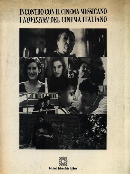 Incontro con il cinema messicano - I novissimi del cinema …
