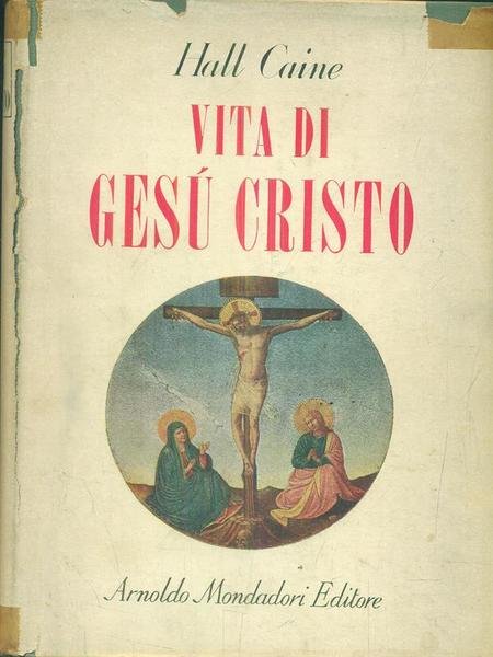 Vita di Gesu' Cristo. 2 volumi