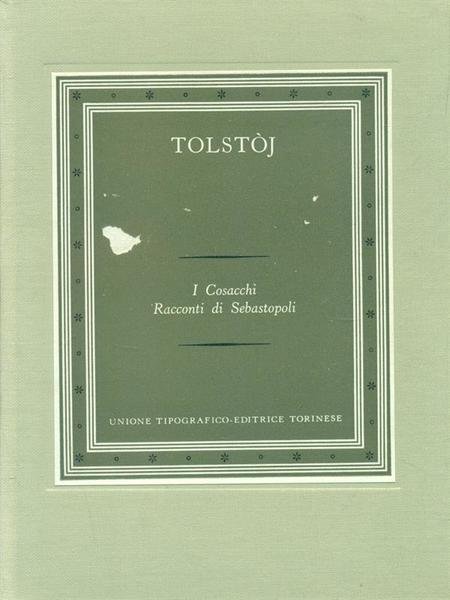 I cosacchi Racconti di Sebastopoli