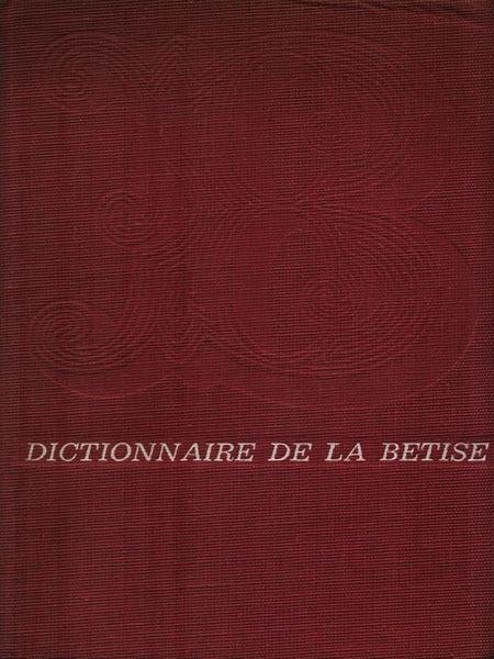 Dictionnaire de la betise