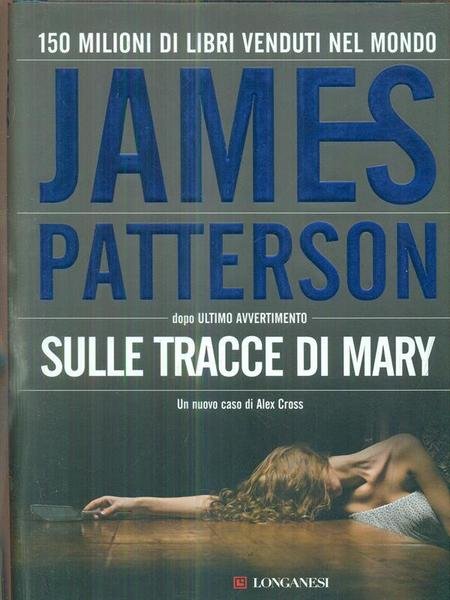 Sulle tracce di Mary