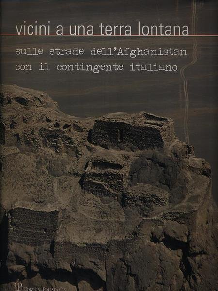 Vicini a una terra lontana