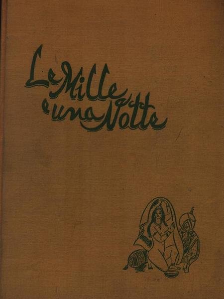 Le Mille e una Notte