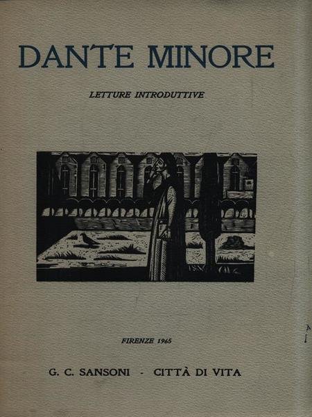 Dante minore. Letture introduttive